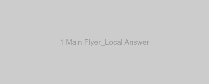 1 Main Flyer_Local Answer